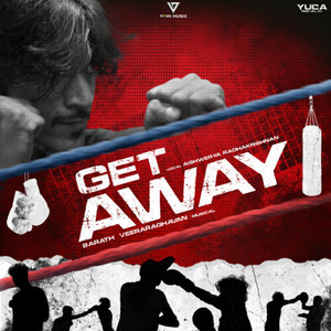 Get Away (Original Soundtrack) [Explicit]