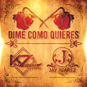 Dime como quieres