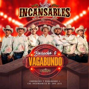 Borracho y Vagabundo