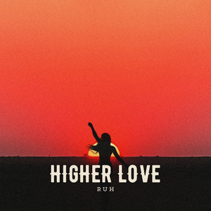 Higher Love