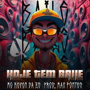 Hoje Tem Baile (Explicit)