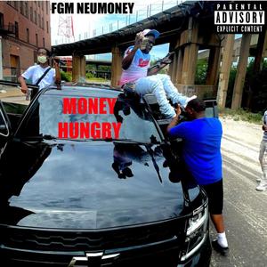 MONEY HUNGRY (Explicit)