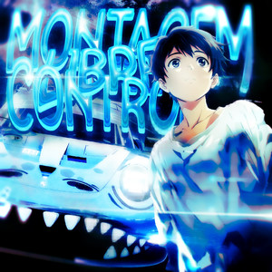 MONTAGEM LIBRE CONTROL (Super Slowed)