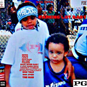 Parking Lot Baby (Explicit)