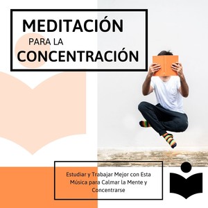 Meditación para la Concentración