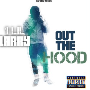 Out The Hood (Explicit)