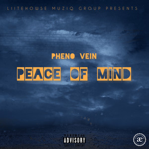 Peace Of Mind (Explicit)