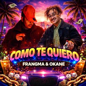 Como te quiero (feat. Okane officiall)