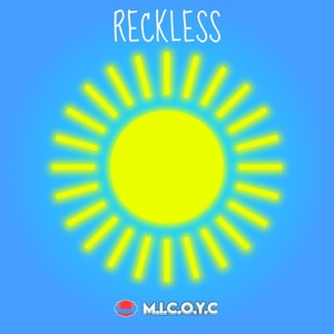 Reckless