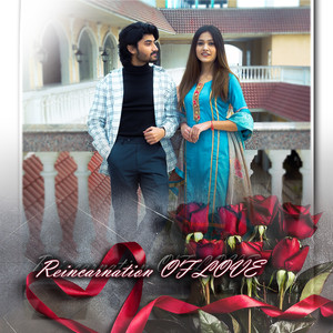 Reincarnation of Love