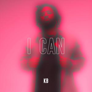 I Can