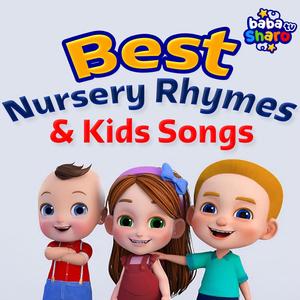 Best Nursery Rhymes & Kids Songs, Vol. 1