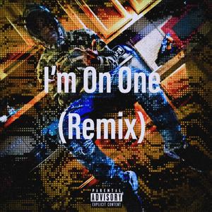 Im On One (Explicit)