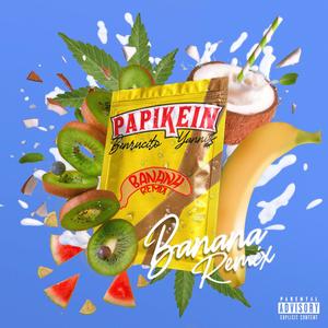 Banana (feat. Yanni$ & Benrucito) [Remix] [Explicit]