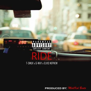 Ride (feat. Gway & Elvis Nephew) [Remix] - Single [Explicit]