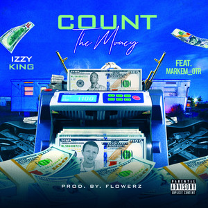 Count The Money (Explicit)