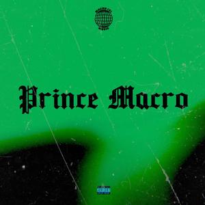 Prince Macro (Explicit)