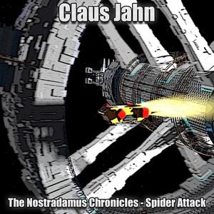 The Nostradamus Chronicles - Spider Attack