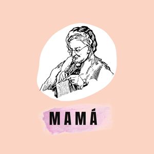 Mamá