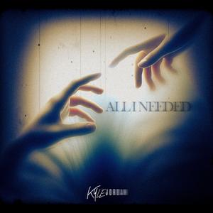 All I Needed (Explicit)