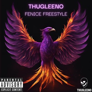 Fenice Freestyle (Explicit)