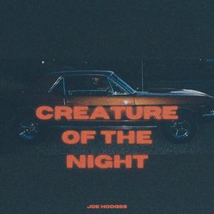 Creature Of The Night