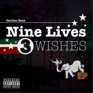 Nine Lives Three Wishes (Explicit)