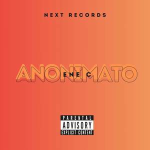Anonimato (Explicit)