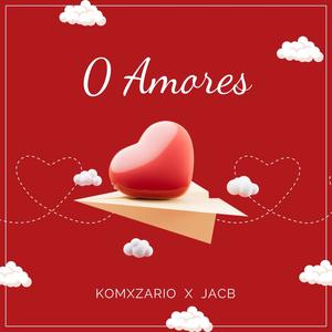 0 Amores (feat. Komxzario A7)