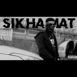 Sikha Mat (Explicit)