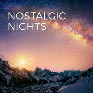 Nostalgic Nights (Slow Paced Music)