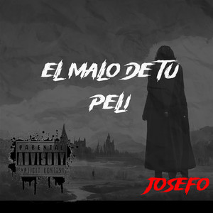 El malo de tu peli (Explicit)