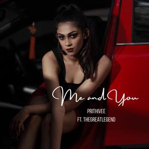 Me and You (feat. Thegreatlegend)