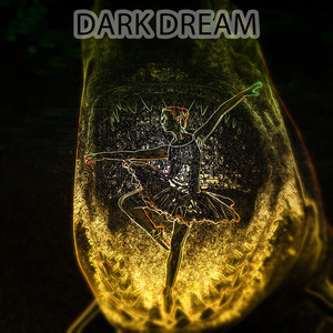 Dark Dream