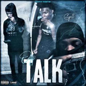 Opp talk (feat. Spill & Luhmid) [Explicit]