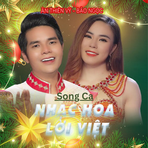 Song Ca Nhạc Hoa Lời Việt