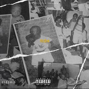 11:04 (THE MIXTAPE) [Explicit]