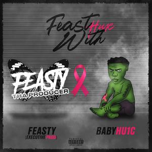 Feast With Hu1c (Explicit)