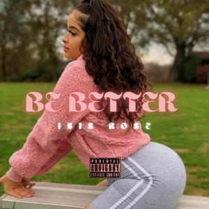 Be Better