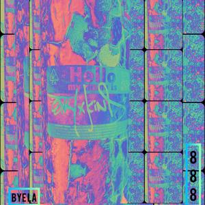 BYELA (Explicit)