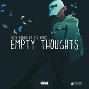 Empty Thoughts (Explicit)