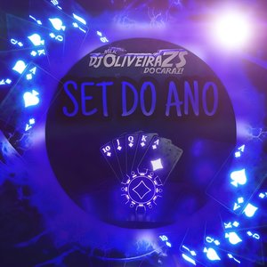 SET DO ANO DJ OLIVEIRA ZS (Explicit)