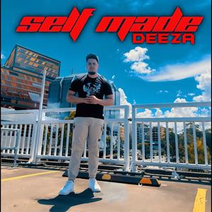 SELF MADE (Explicit)