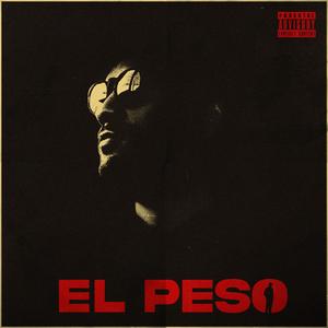 El Peso (Explicit)