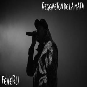 reggaeton de la mata (Explicit)