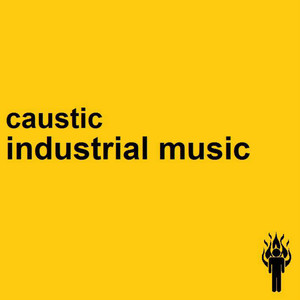 Industrial Music (Explicit)