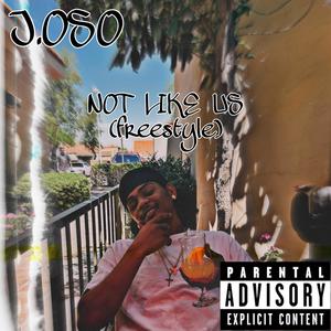 NOT LIKE US (freestyle) (Explicit)