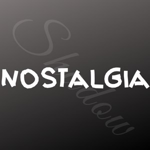 Nostalgia (Explicit)