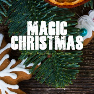 Magic Christmas (Merry Christmas and a Happy New Year)