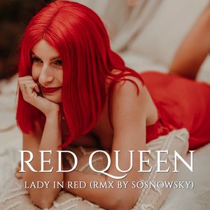 Lady in Red (Sosnowsky Rmx)